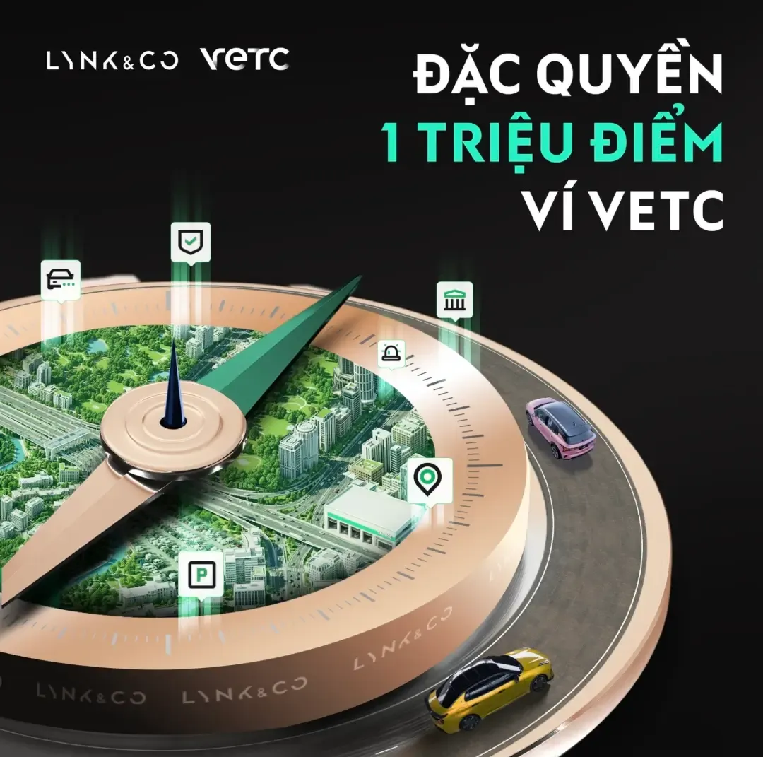 SỞ HỮU LYNK & CO - NHẬN NGAY ĐẶC QUYỀN LOYALTY TỪ VETC